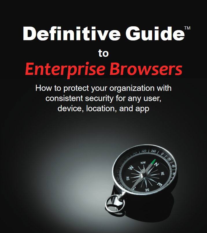 definitive-guide-to-enterprise-browsers